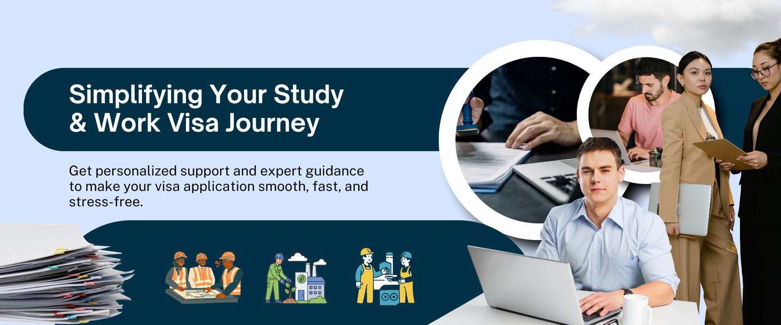 Take the first step toward studying or working abroad with expert visa guidance and hassle-free support.